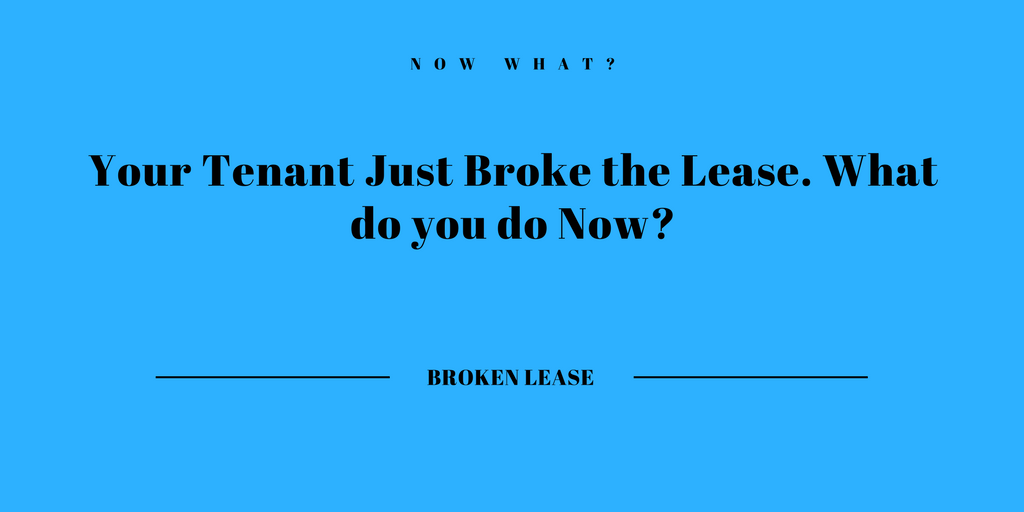 Breaking the Lease