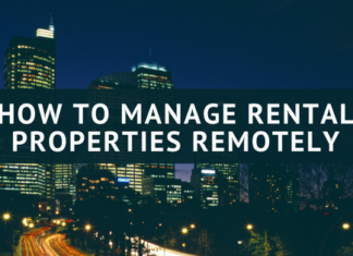 How to Manage Rental Properties Remotely