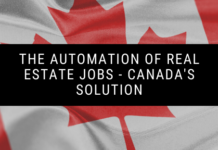 The Automation of Real Estate Jobs - Canada's Solution