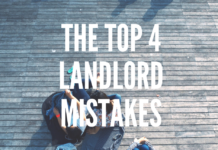 The Top 4 Landlord Mistakes