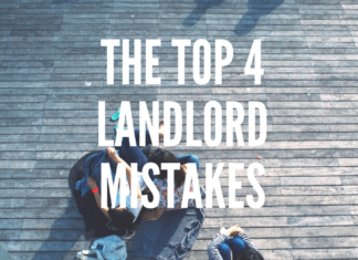 The Top 4 Landlord Mistakes