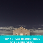 Top 10 Tax Deductions for landlords