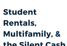 Student Rentals, Multifamily, & the Silent Cash Flow Killer