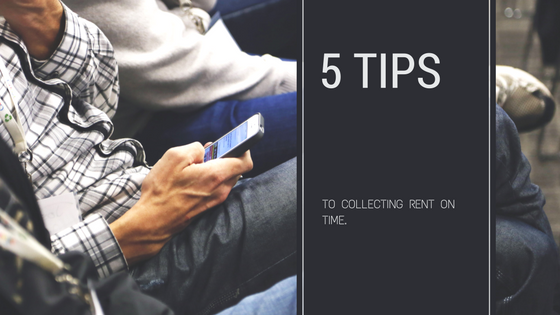 how to collect rent on time