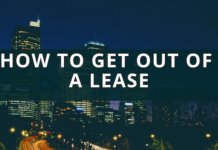 How to Get Out of A Lease