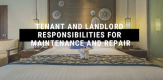 Tenant and Landlord Responsibilities for Maintenance and Repair