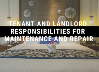 Tenant and Landlord Responsibilities for Maintenance and Repair