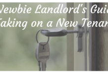 The Newbie Landlord's Guide to Taking on a New Tenant