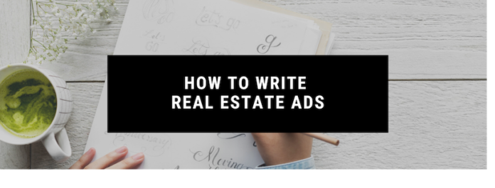 How to Write Real Estate Ads