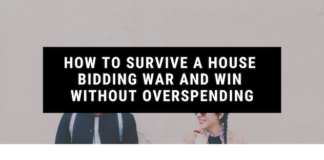 How to Survive a House Bidding War and Win Without Overspending