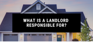 What is a Landlord Responsible for?