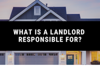 What is a Landlord Responsible for?