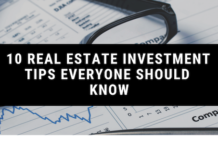 10 Real Estate Investment Tips Everyone Should Know