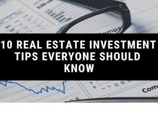 10 Real Estate Investment Tips Everyone Should Know