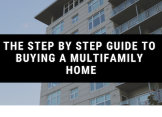 The Step by Step Guide to Buying a Multifamily Home