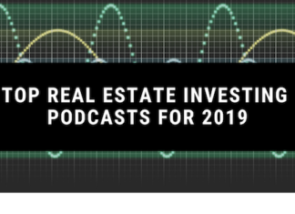 Top Real Estate Investing Podcasts for 2019