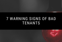 7 Warning Signs of Bad Tenants