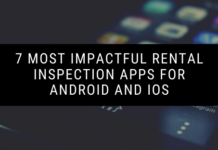 7 Most Impactful Rental Inspection Apps for Android and iOS